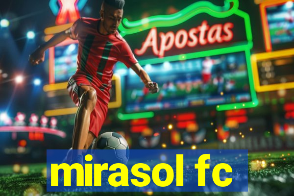 mirasol fc